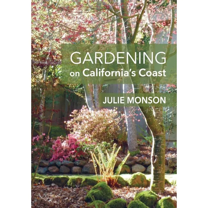 Gardening on Californias Coast