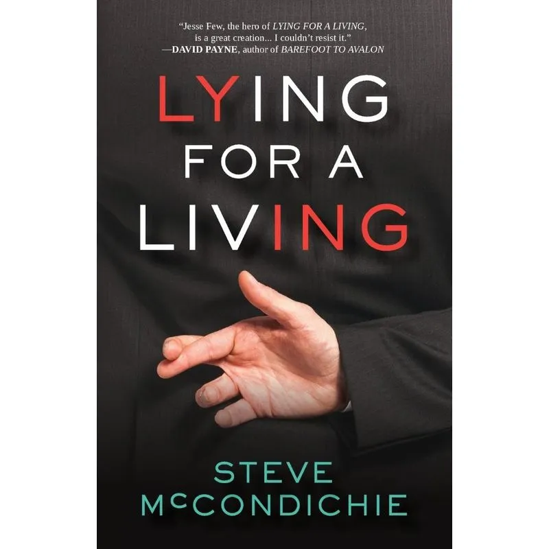 Lying for a Living