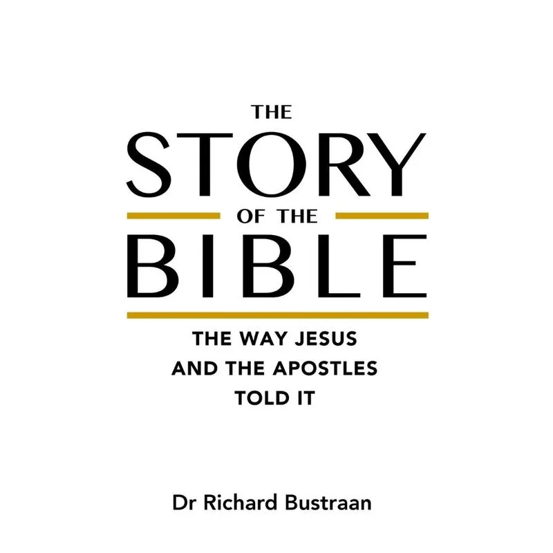 The Story Of The Bible