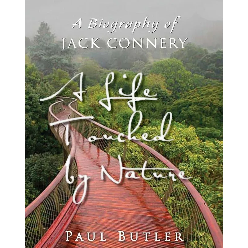 A Life Touched By Nature