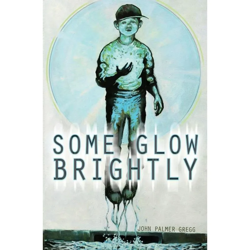 Some Glow Brightly