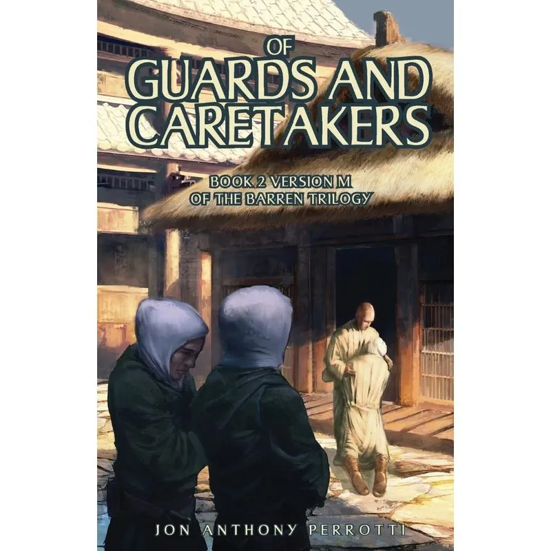 Of Guards and Caretakers