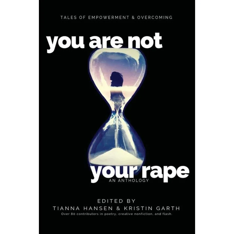 You Are Not Your Rape