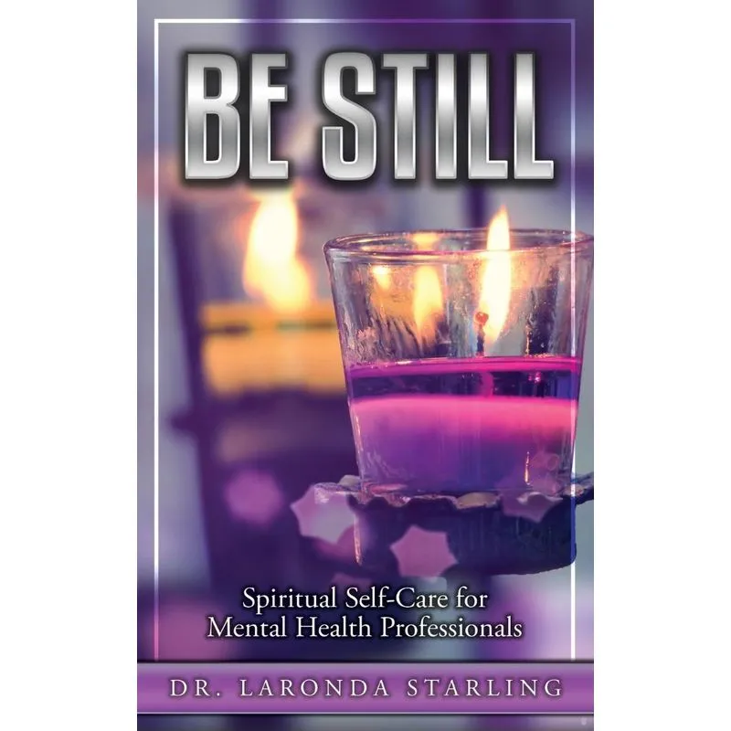 Be Still