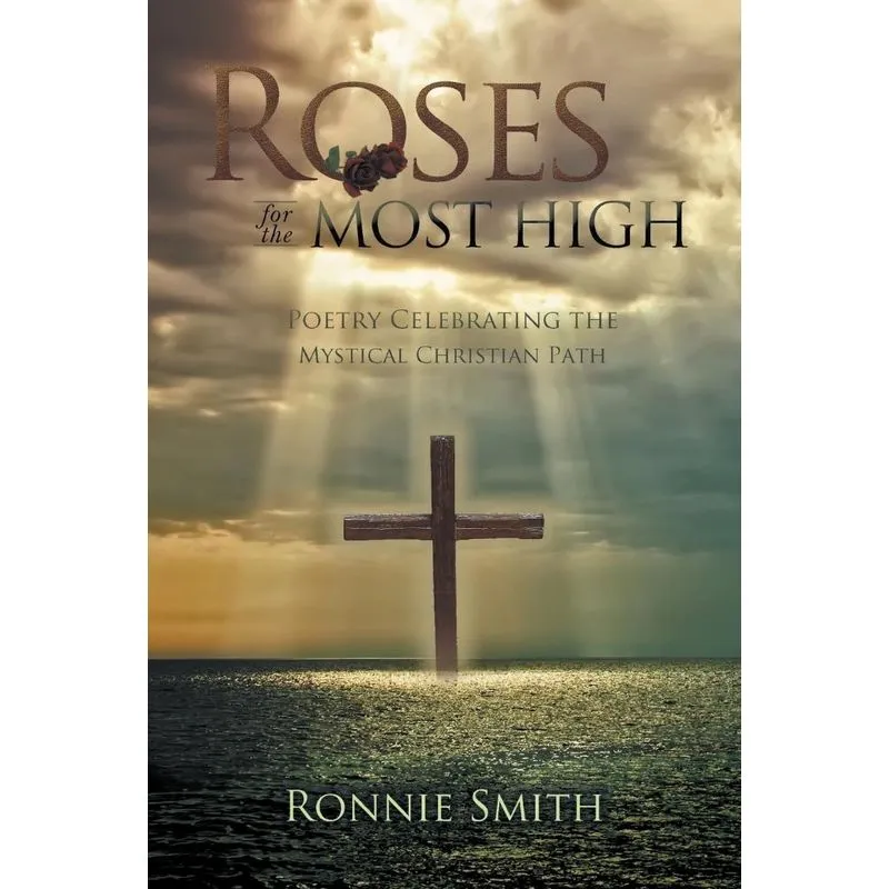 Roses for the Most High