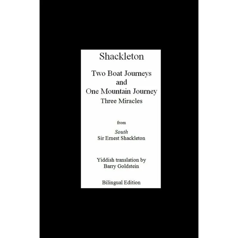 Shackletons Three Miracles