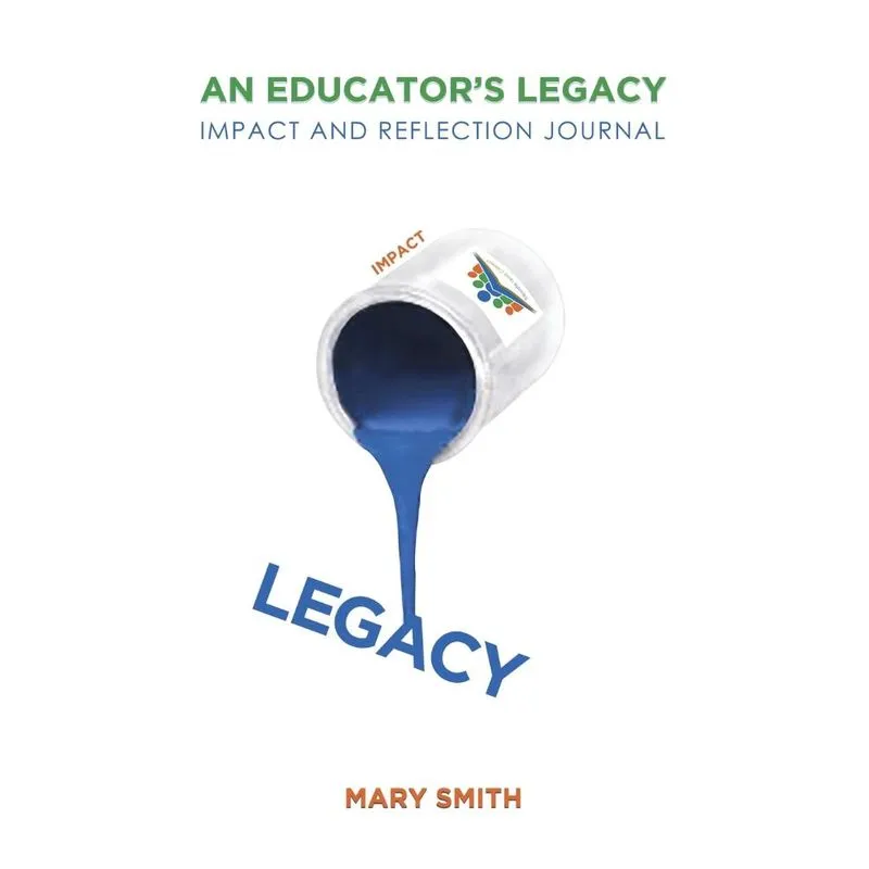 An Educators Legacy