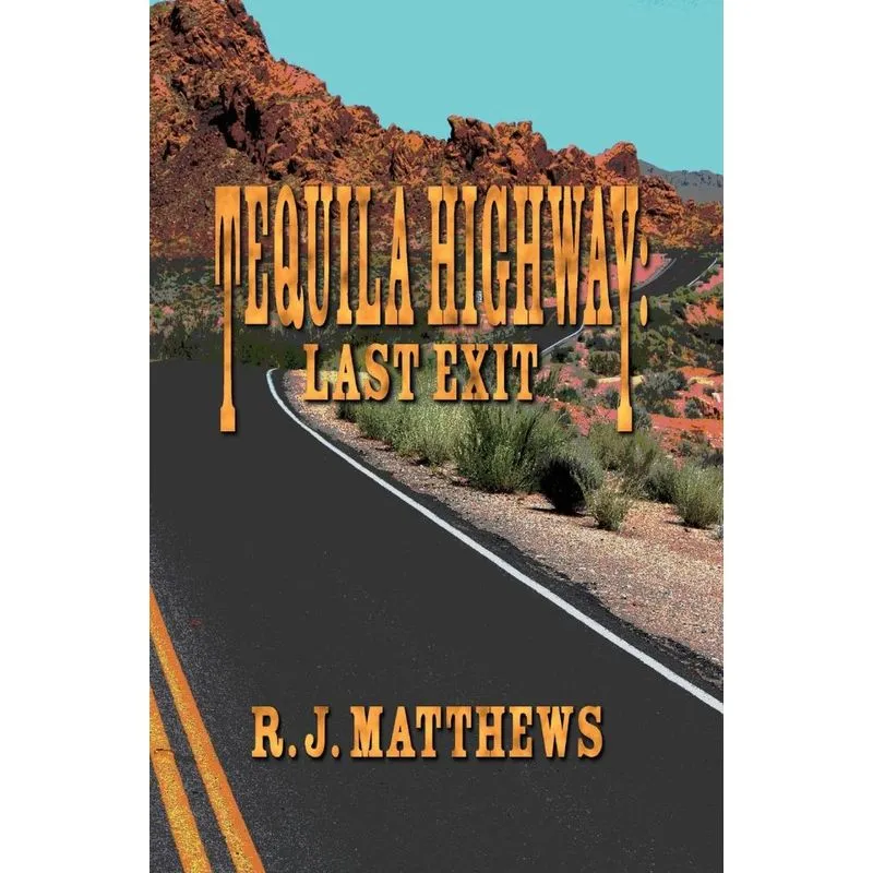 Tequila Highway