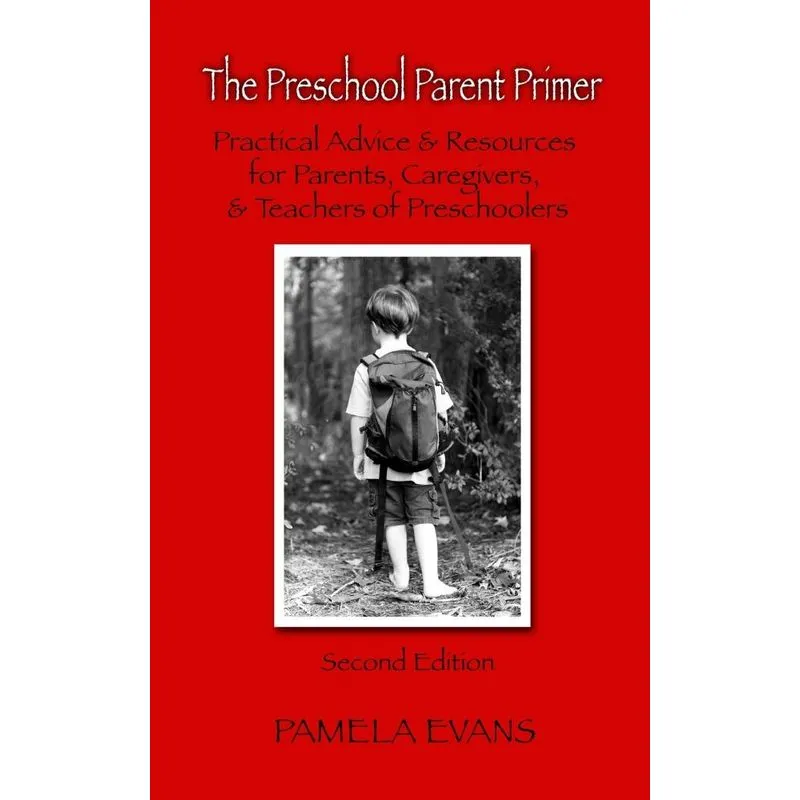 The Preschool Parent Primer