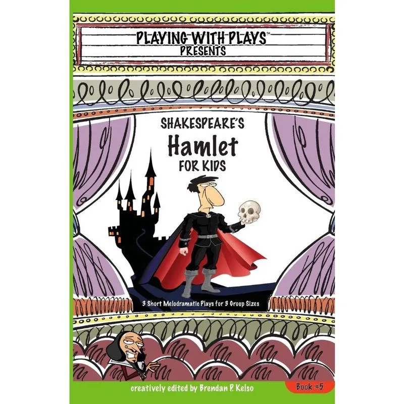 Shakespeare's Hamlet for Kids