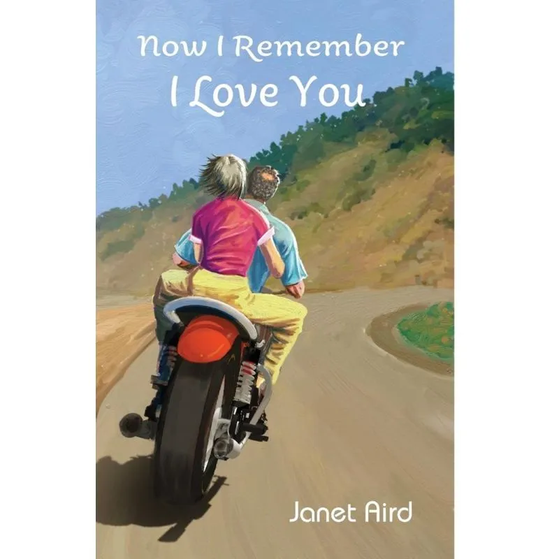 Now I Remember I Love You