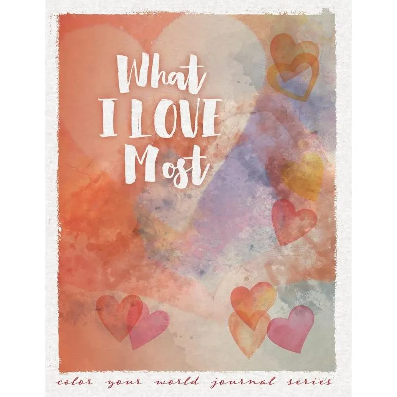 What I Love Most