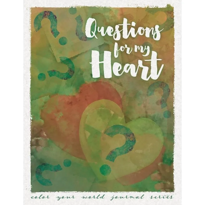 Questions For My Heart