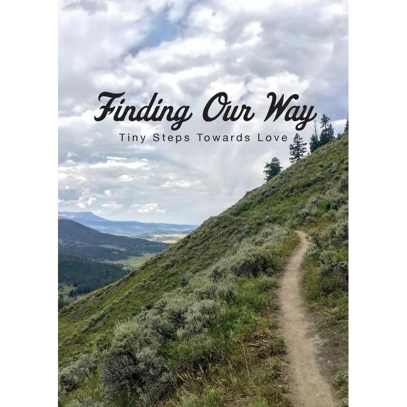 Finding Our Way