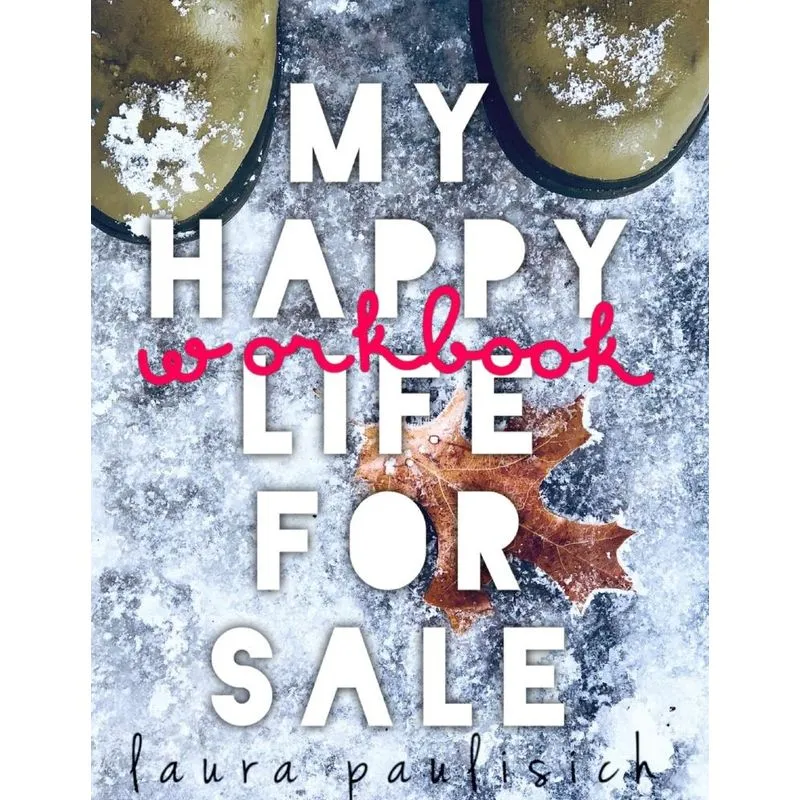 My Happy Life for Sale - Workbook