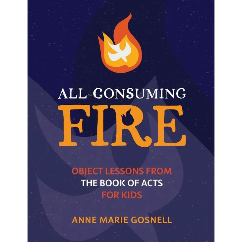 All-Consuming Fire