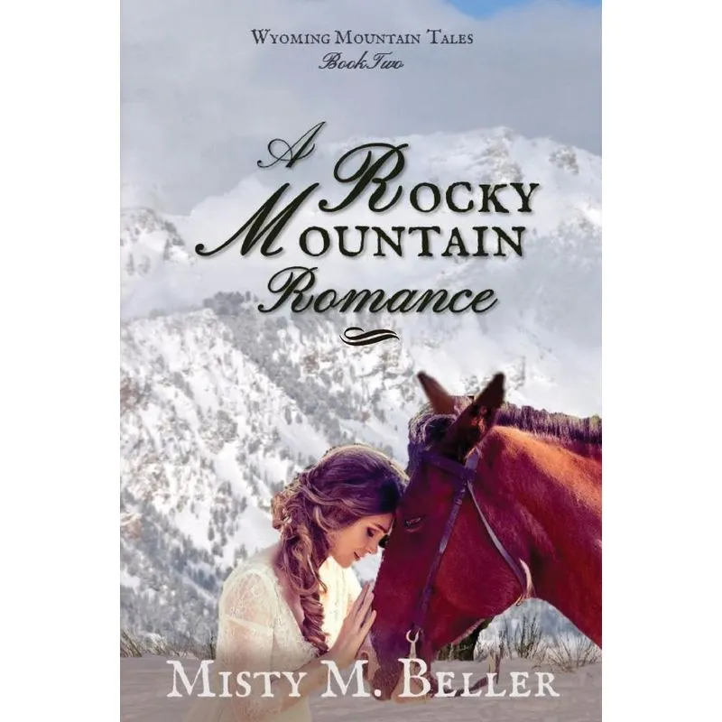 A Rocky Mountain Romance