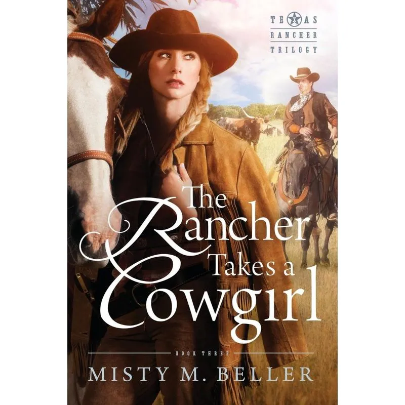 The Rancher Takes a Cowgirl