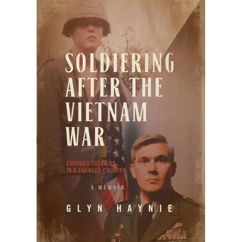 Soldiering After The Vietnam War
