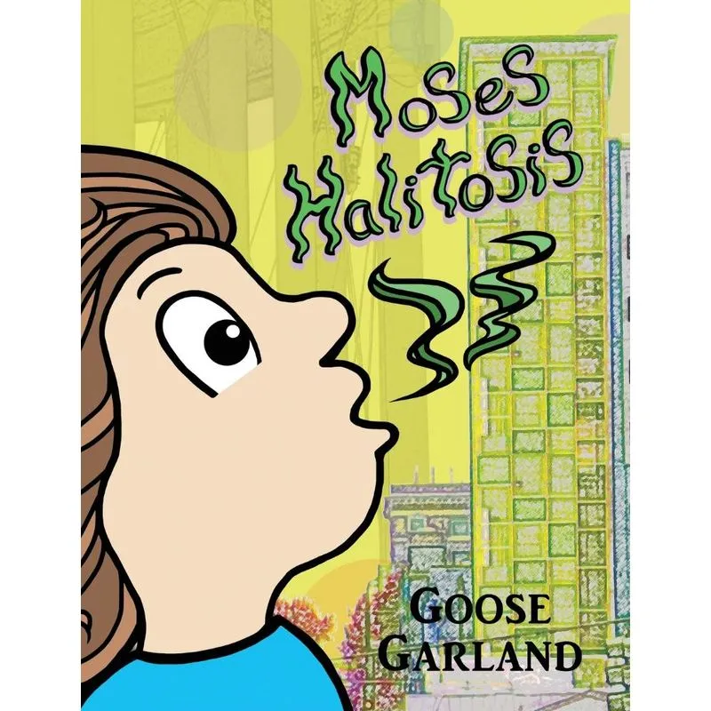 Moses Halitosis