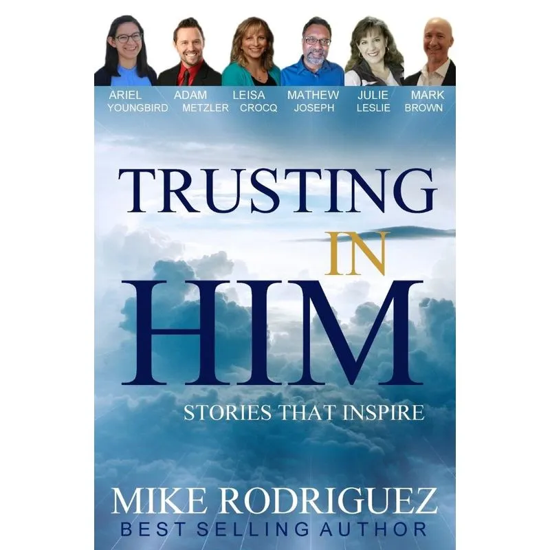 Trusting in Him