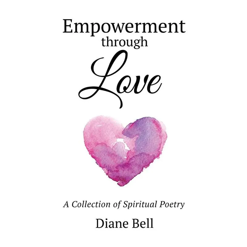Empowerment Through Love