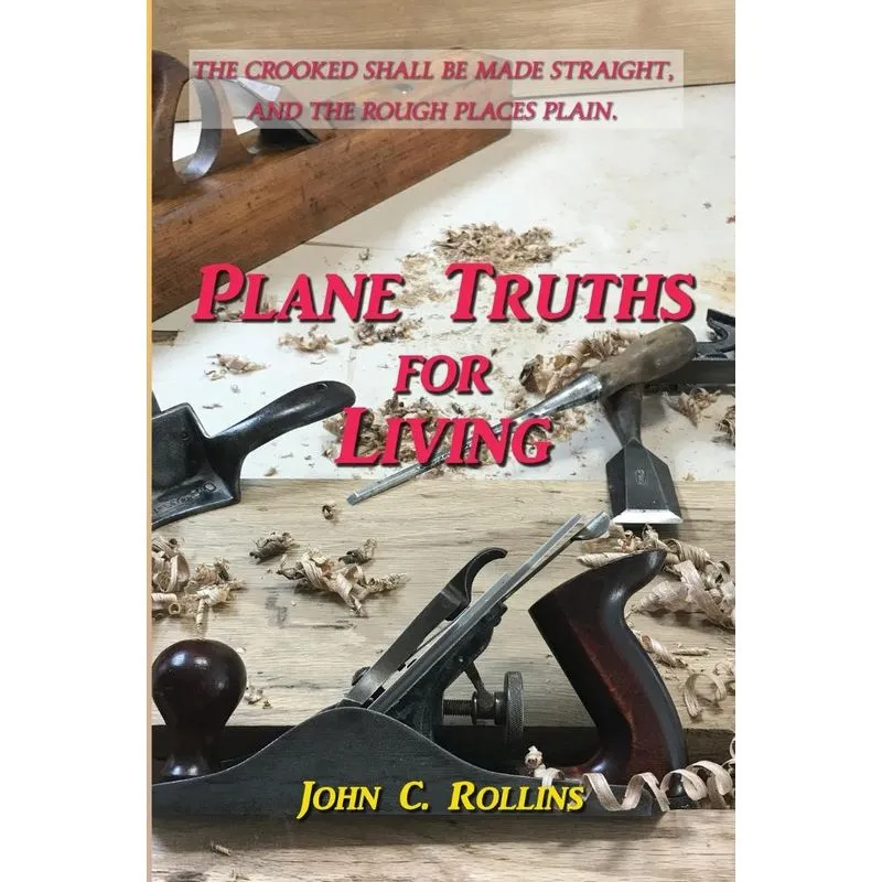 Plane Truths for Living