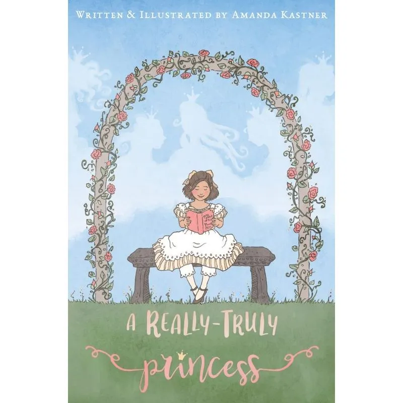 A Really-Truly Princess