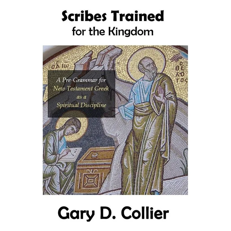Scribes Trained for the Kingdom