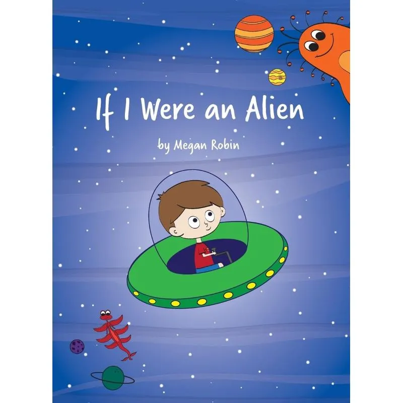 If I Were an Alien