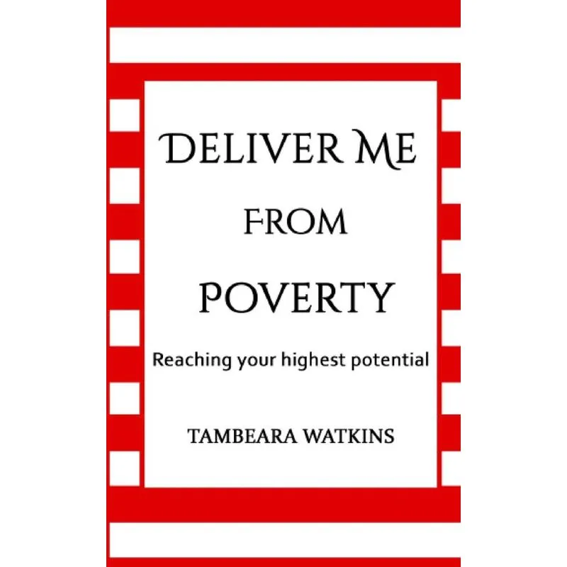 DELIVER ME FROM POVERTY
