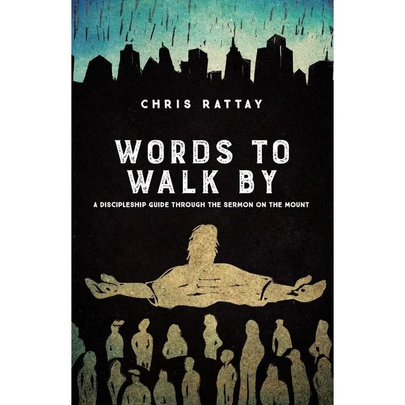 Words to Walk By
