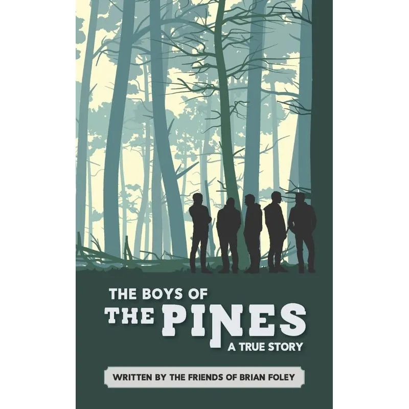 The Boys of The Pines