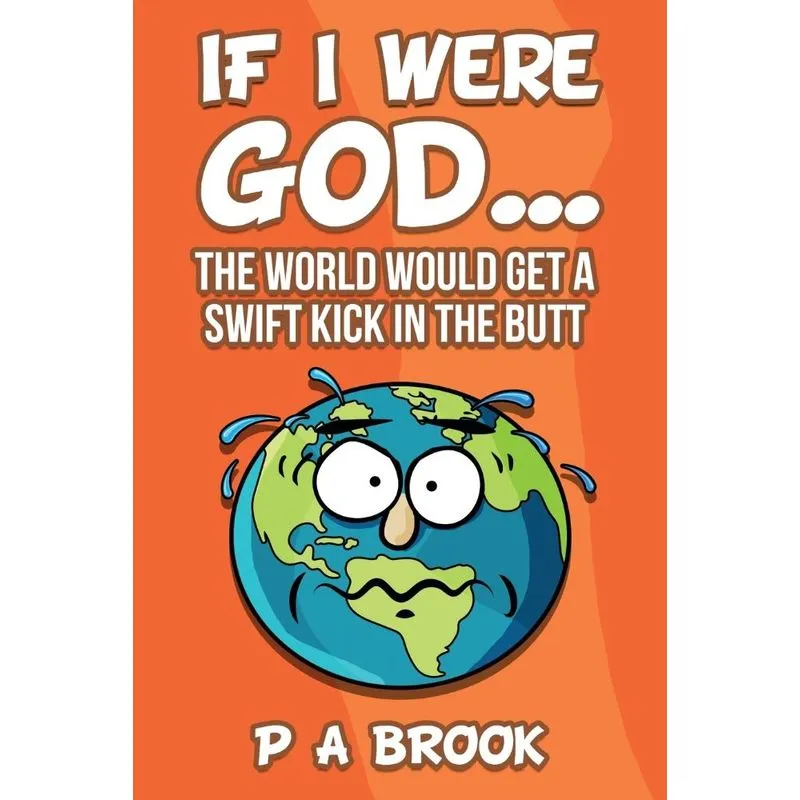 If I Were God...