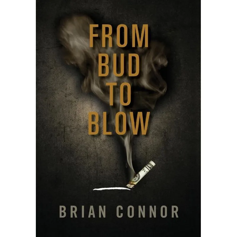 From Bud to Blow
