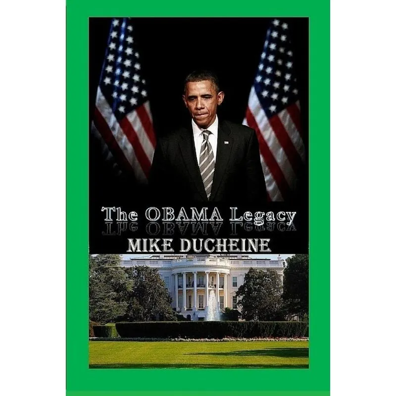 The OBAMA Legacy