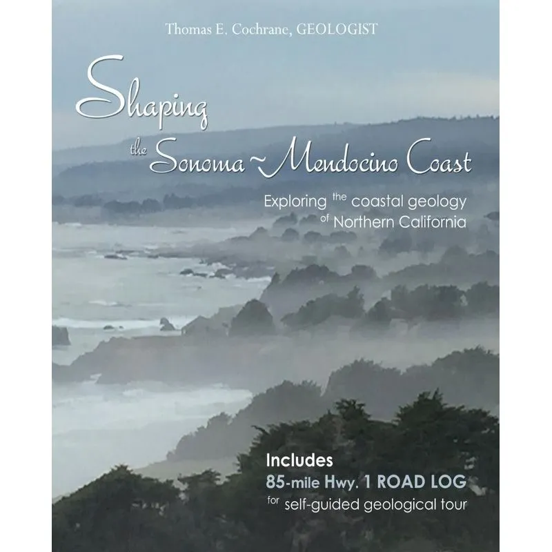 Shaping The Sonoma-mendocino Coast