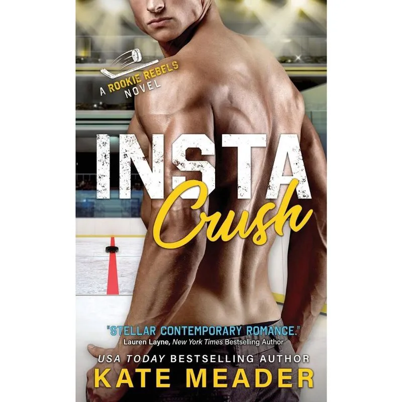 Instacrush (a Rookie Rebels Novel)