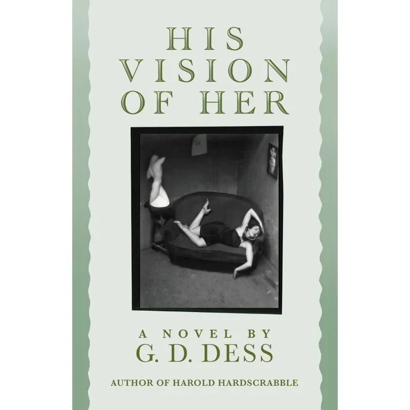 His Vision of Her