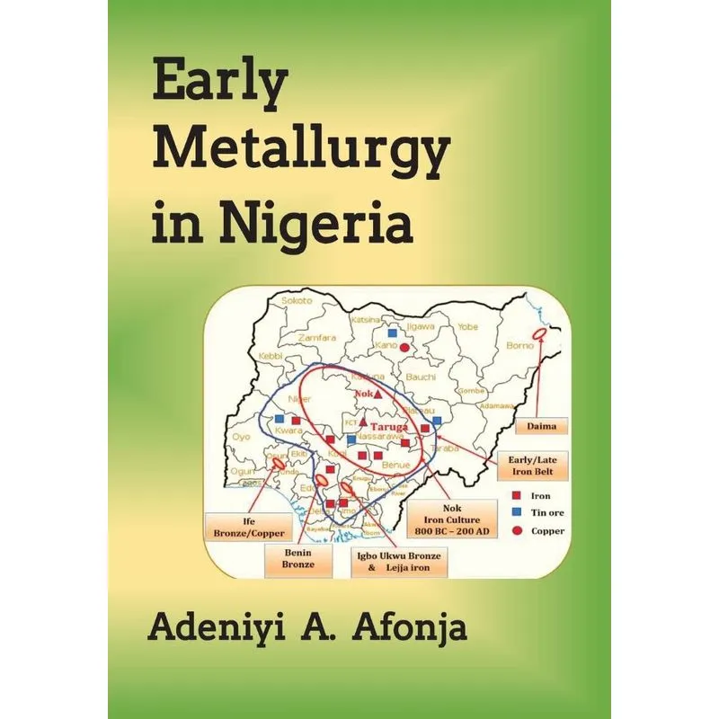 EARLY METALLURGY IN INGERIA
