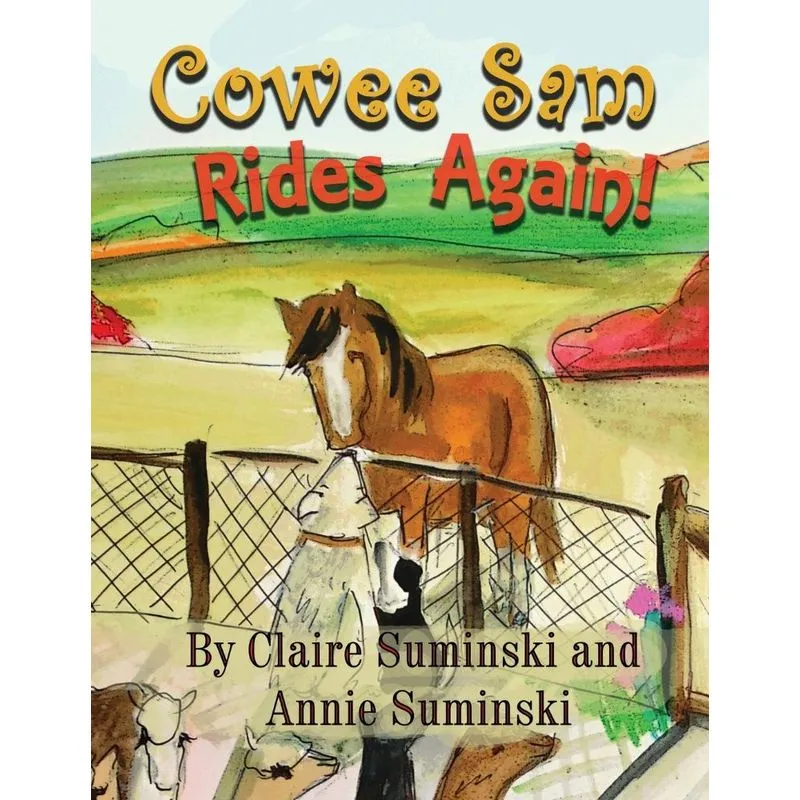 Cowee Sam Rides Again