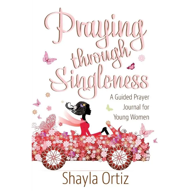Praying Through Singleness