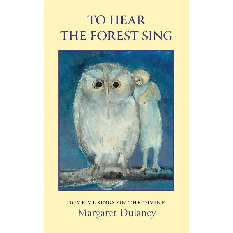 To Hear The Forest Sing