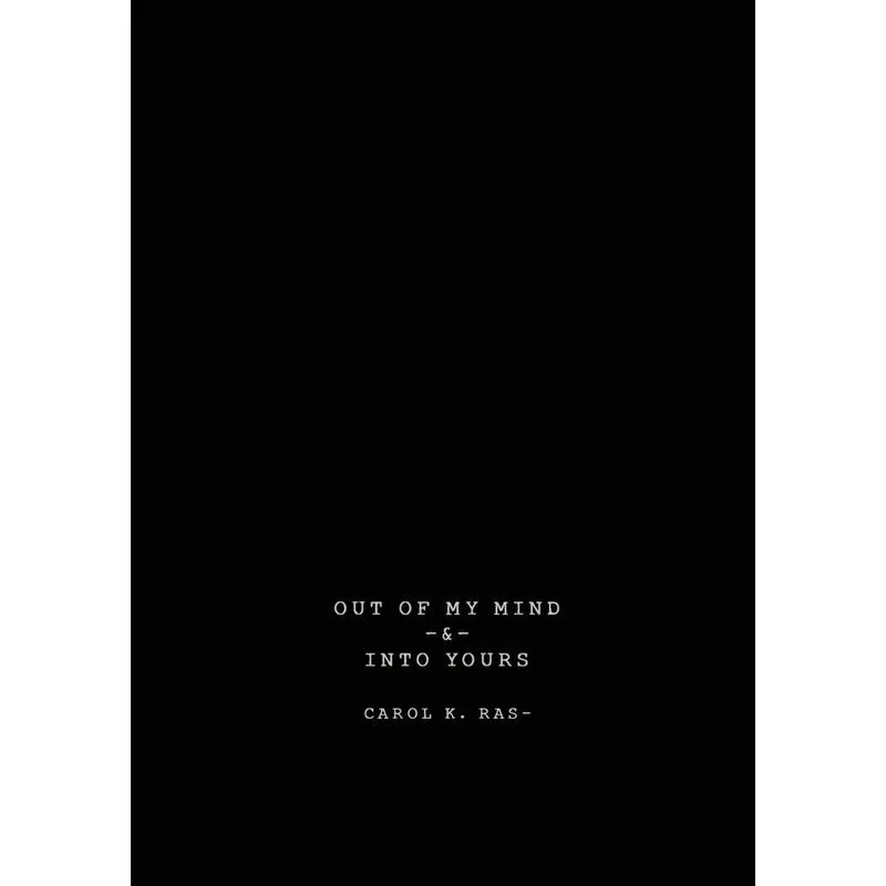 Out of My Mind & Into Yours