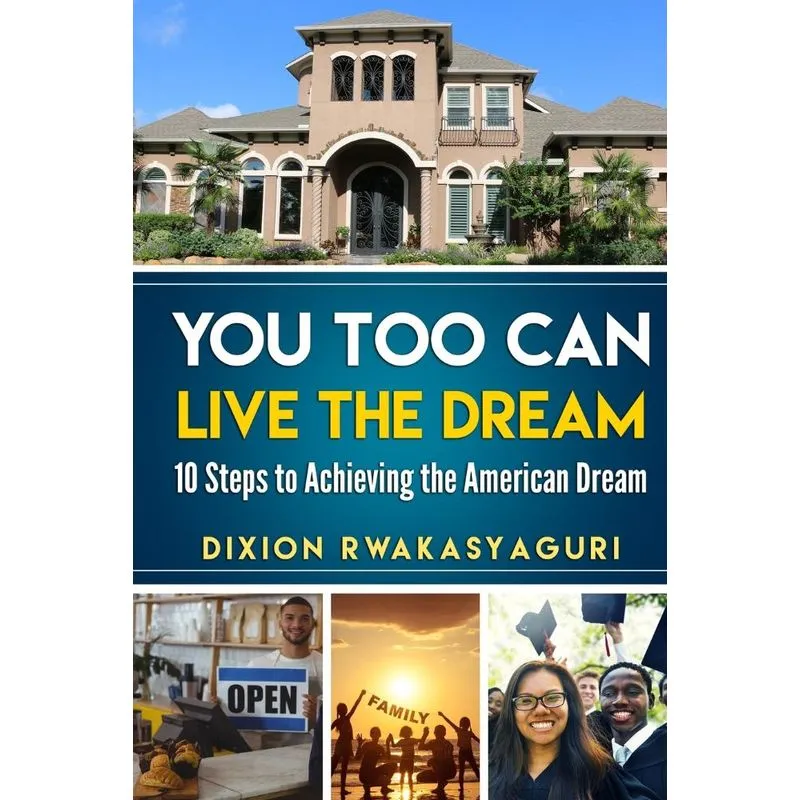 You Too Can Live The Dream