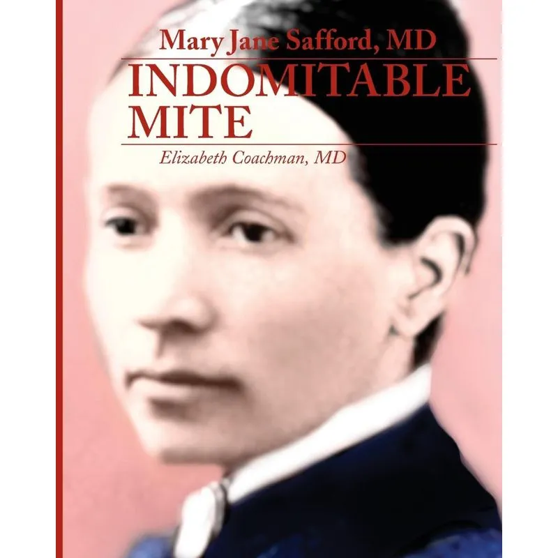 Mary Jane Safford, Md