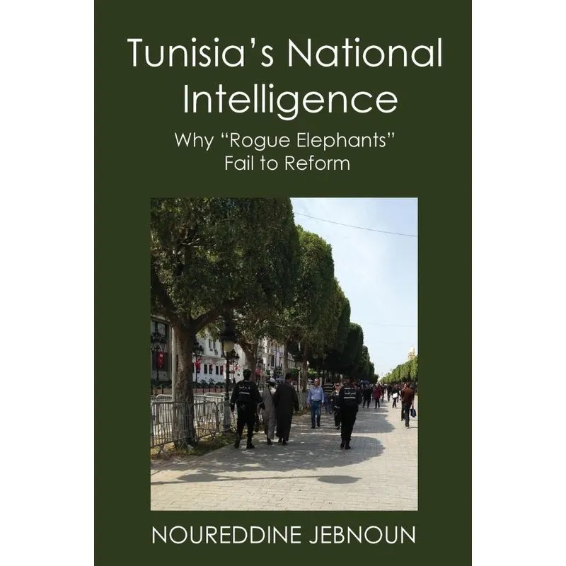 TUNISIAS NATIONAL INTELLIGENCE