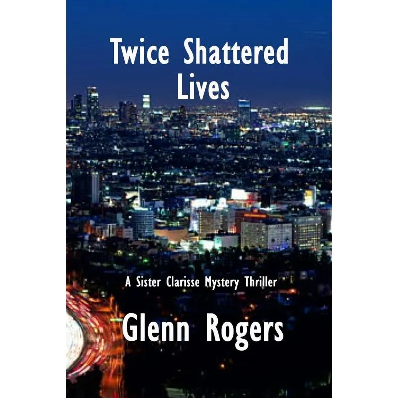 Twice Shattered Lives