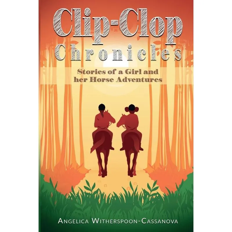 Clip-Clop Chronicles