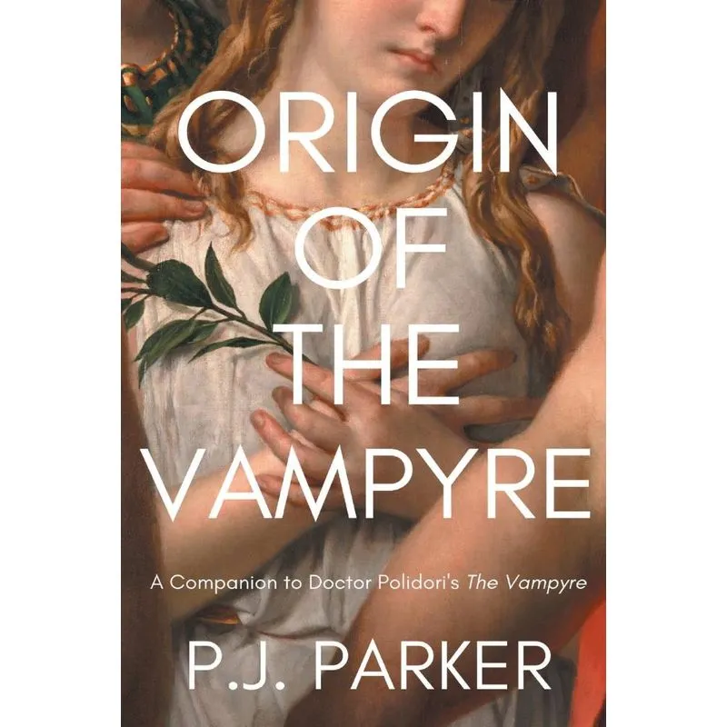 Origin of the Vampyre